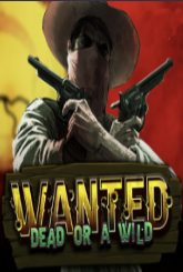 Wanted Dead or A Wild